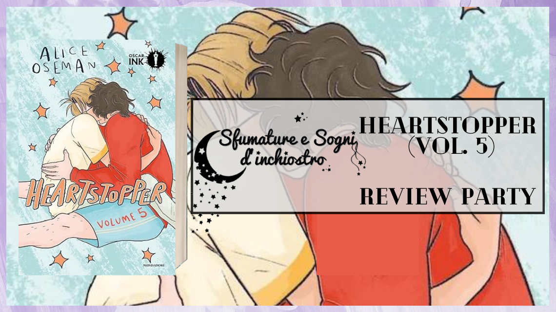 Heartstopper (Vol. 5) – Review Party